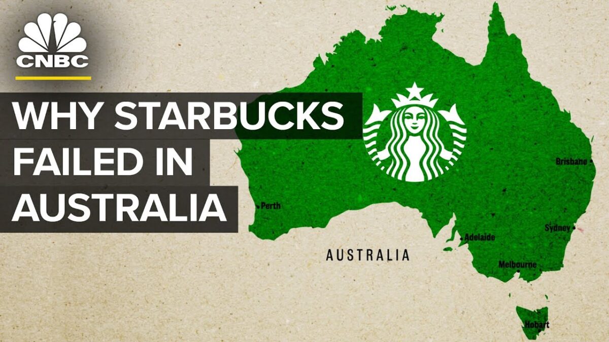 Why Starbucks Failed In Australia The Ultimate Video Guide 1915
